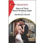 Rules of Their Royal Wedding Night by Michelle Smart
