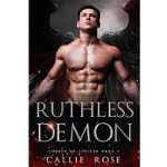 Ruthless Demon by Callie Rose
