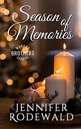 Season of Memories by Jennifer Rodewald 