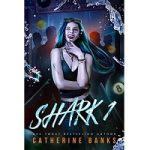 Shark 1 by Catherine Banks