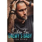 Silver Fox Enemy's Baby by Lisa Ryan