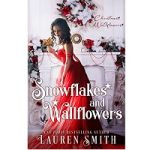 Snowflakes and Wallflowers by Lauren Smith