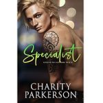 Specialist by Charity Parkerson
