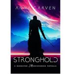 Stronghold by Anna Carven