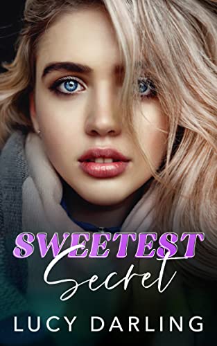 Sweetest Secret by Lucy Darling