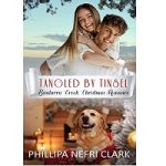 Tangled by Tinsel by Phillipa Nefri Clark