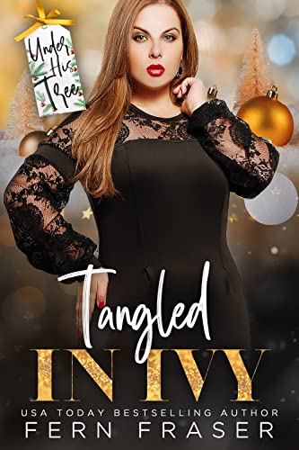 Tangled in Ivy by Fern Fraser
