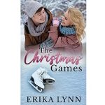 The Christmas Games by Erika Lynn
