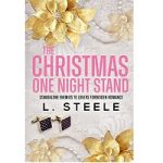 The Christmas One Night Stand by L. Steele