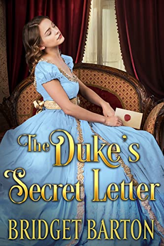 The Duke's Secret Letter by Bridget Barton