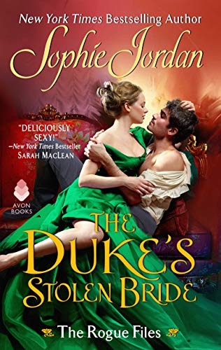 The Duke's Stolen Bride by Sophie Jordan