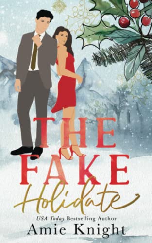 The Fake Holidate by Amie Knight