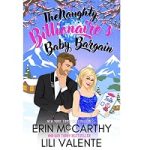 The Naughty Billionaire's Baby Bargain by Erin McCarthy