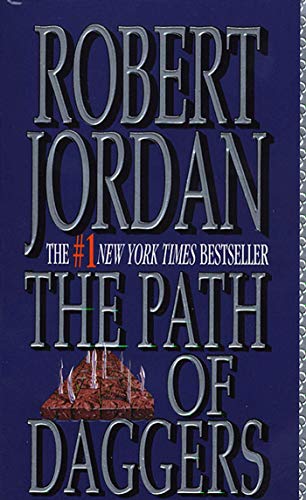 The Path of Daggers by Robert Jordan