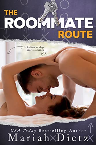 The Roommate Route by Mariah Dietz