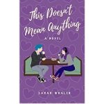 This Doesn't Mean Anything by Sarah Whalen