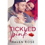 Tickled Pink by Haven Rose