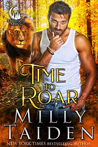 Time to Roar by Milly Taiden