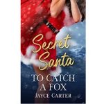 To Catch a Fox by Jayce Carter