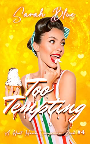 Too Tempting by Sarah Blue