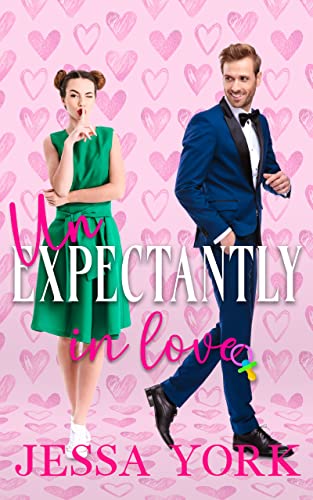 Unexpectantly In Love by Jessa York 
