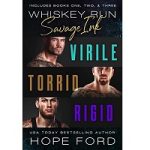 Virile, Torrid & Rigid by Hope Ford