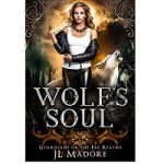Wolf's Soul by JL Madore