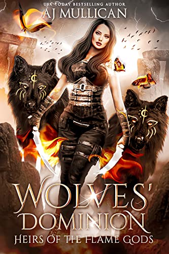 Wolves' Dominion by AJ Mullican
