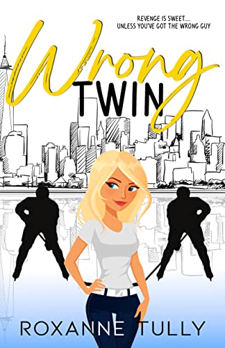Wrong Twin by Roxanne Tully 