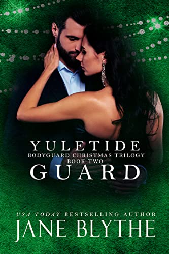 Yuletide Guard by Jane Blythe