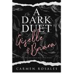 A Dark Duet by Carmen Rosales