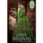 A Matter of Convenience by Lana Williams