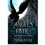 Angel's Fate by Tessa Cole