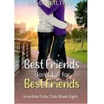 Best Friends Don’t Fall For Best Friends by Emma Dalton