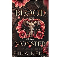 Blood of My Monster by Rina Kent