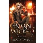 Born Wicked by Keary Taylor