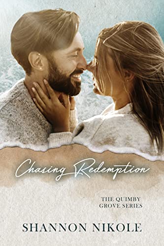 Chasing Redemption by Shannon Nikole 