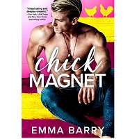 Chick Magnet by Emma Barry