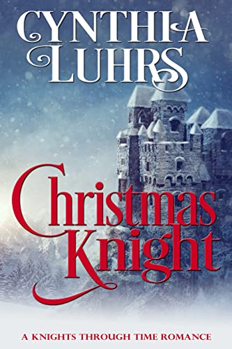 Christmas Knight by Cynthia Luhrs