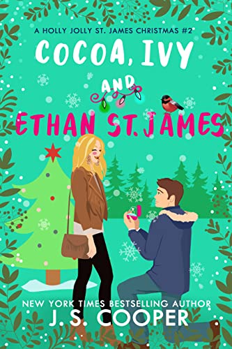Cocoa, Ivy, & Ethan St. James by J. S. Cooper