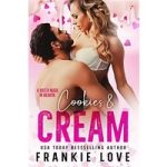 Cookies and Cream by Frankie Love