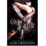 Cruel Mate by Sam Crescent