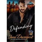 Defending by Jami Davenport