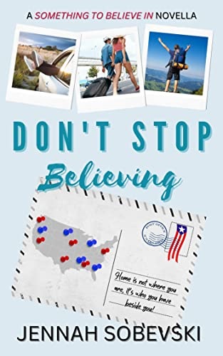 Don't Stop Believing by Jennah Sobevski