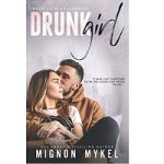 Drunk Girl by Mignon Mykel