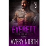 Everett - Book 3 by Avery North