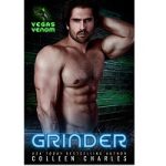 Grinder by Colleen Charles