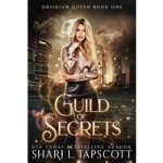Guild of Secrets by Shari L. Tapscott