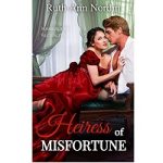 Heiress of Misfortune by Ruth Ann Nordin