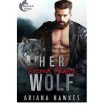 Her Second Chance Wolf by Ariana Hawkes